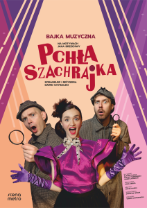 Pchła Szachrajka_plakat A1 Adria